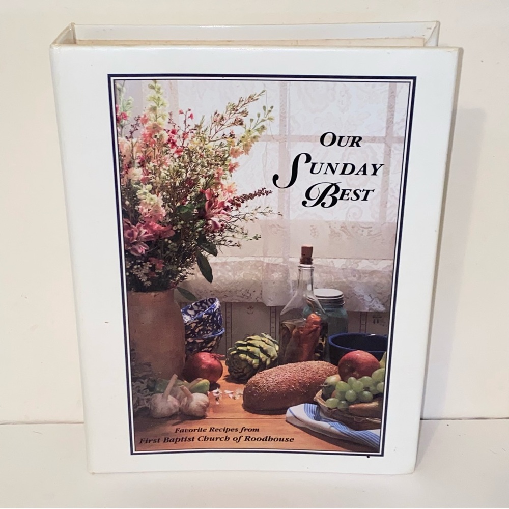 1994 Our Sunday Best Cookbook First United Baptist Church Roodhouse Illinois